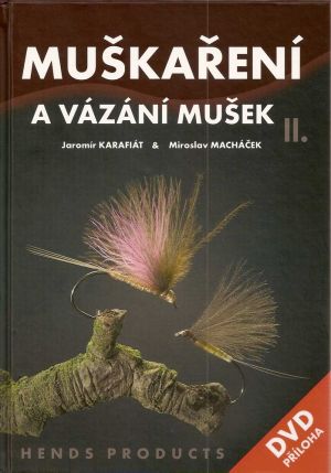 Muškaření a vázání mušek II. - (kniha+DVD)